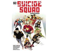 Suicide Squad Vol. 2: Ambushed! (Suicide Squad, 2)