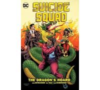 Suicide Squad Vol. 7: The Dragon's Hoard