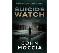 Suicide Watch (The Corey Sullivan Series)