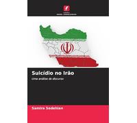 Suicídio no Irão: Uma análise do discurso
