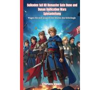 Suikoden 1&II HD Remaster Gate Rune and Dunan Unification Wars Spielanleitung: Wagen Sie sich jenseits der Sterne des Schicksals