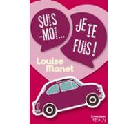 Suis-moi Je Te Fuis ! (ebook)