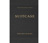 SUITCASE: THE MODERN CODE OF BLACK MANHOOD (The Excellence Series)