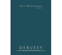 Suite bergamasque: Für Klavier solo