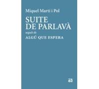 Suite De Parlavà · Algu Que Espera