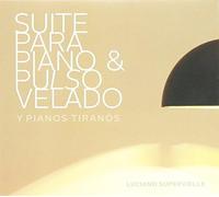 Suite Para Piano Y Pulso Velado