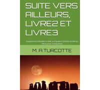 SUITE VERS AILLEURS…suite: Suspense en Colombie et fuite en Equateur (Livre2); arrivée au Pérou pour 2 ans(Livre3) (VERS AILLEURS, AUSSI LOIN QUE JE ME SOUVIENNE.)