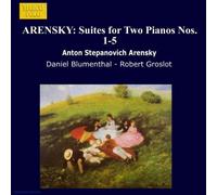 Suites for 2 Pianos Nos. 1 - 5 (Blumenthal, Groslot) by Anton Stepanovich Arensky (2002-10-25)