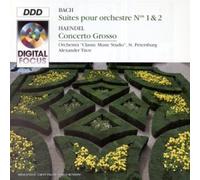 Suites Pour Orchestre Bwv 1066 & 1067;Concero Grosso, Op 6 N 7