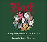 Suites pour Violoncelle seul n°1-3-5 avec et sans accompagnement