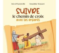 Suivre le chemin de croix avec les enfants