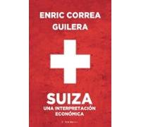 suiza una interpretacion economica