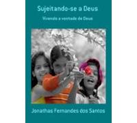 Sujeitando-se A Deus (ebook)