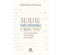 Sujeito Indeterminado E Seus Eus (ebook)