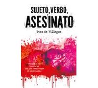 Sujeto Verbo Asesinato