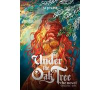 Suji Kim Under the Oak Tree: Volume 1 (The Novel) (Tapa dura) (Importación USA)