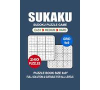 Sukaku Puzzle Book For Adults: 240 Puzzles Sukaku Great Sudoku Puzzle Game For Adults Seniors and Teens 3 Levels: Easy Medium and Hard Portable size 6x9 Inches.