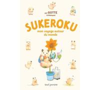 Sukeroku: Mon voyage autour du monde