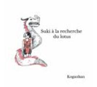 Suki À La Recherche Du Lotus (ebook)