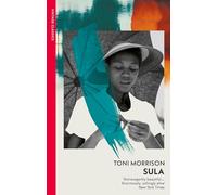 Sula: A landmark novel on Black womanhood, community, and the price of freedom (VINTAGE CLASSICS)