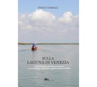 Sulla laguna di Venezia (Storia di Venezia)