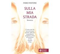 Sulla mia strada (Libera-mente)