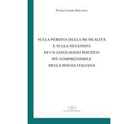Sulla perdita della musicalità e sulla necessità di un linguaggio poetico più comprensibile della poesia italiana (Smeraldo)