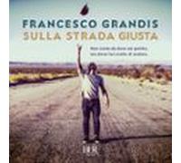 Sulla Strada Giusta (audiolibro)