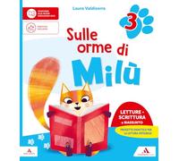 Sulle orme di Milù. Con Letture, Scrittura e Riassunto, Grammatica, Matematica, Storia, Geografia, Scienze e Tecnologia, Quaderno Valutazione. Per la ... Scuola elementare. Con Quader... (Vol. 3)