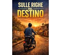 Sulle righe del destino: 1 (Così è la Vita)