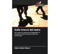 Sulle tracce del ladro