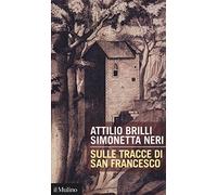 Sulle tracce di San Francesco (Intersezioni)