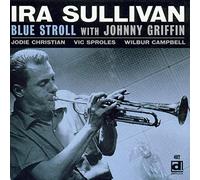 SULLIVAN - Blue Stroll with Johnny Griffin