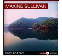 Sullivan, Maxine - Easy to Love