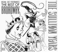 Sullivan Years - Best of Broadway