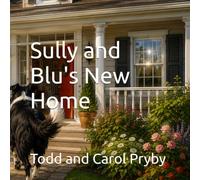 Sully and Blu's New Home