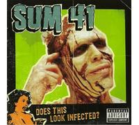 Sum 41 - Sum 41: Sum 41 - Does This Look Infected
