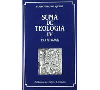 Suma de Teología, IV: Parte II-II / b (Edición en castellano) | Tomás De Aquino