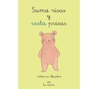 Suma Risas Y Resta Prisas. Restas Sin Llevadas Operaciones