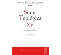 Suma teológica de Santo Tomás de Aquino, XV: Sup. 34-68 (THESAURUS)