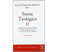 Santo Tomás de Aquino – Suma Teológica II – Tratados: Santísima Trinidad, Ángeles y Creación – BAC