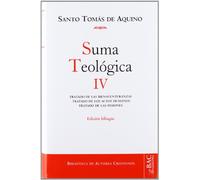Suma teológica. IV (1-2 q.1-48): Tratado de las bienaventuranzas; Tratado de los actos humanos; Tratado de las pasiones: 707 (NORMAL)