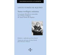 Suma teológica mínima: Los pasajes filosóficos esenciales de la Summa teológica de Santo Tomás de Aquino (Filosofía - Los esenciales de la Filosofía)