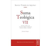 Suma teológica. VII (2-2 q.1-46): Tratado sobre la fe ; Tratado sobre la esperanza ; Tratado sobre la caridad: 718 (NORMAL)