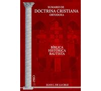 SUMARIO DE DOCTRINA CRISTIANA ORTODOXA