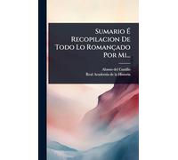 Sumario É Recopilacion De Todo Lo Romançado Por Mi...