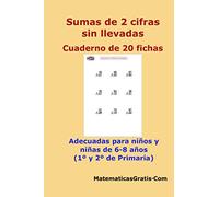 Sumas de 2 cifras sin llevadas: Cuaderno de 20 fichas (Cuaderno de fichas de Matemáticas)