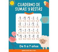 Sumas y Restas: cuaderno de ejercicios de matemáticas para niños de 5 a 7 años. Dígitos del 0-20.