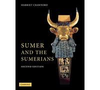 Sumer and the Sumerians 2nd Edition Paperback