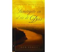 Sumergete en el Rio Dios: Una Vision Para la Adoracion Congregacional